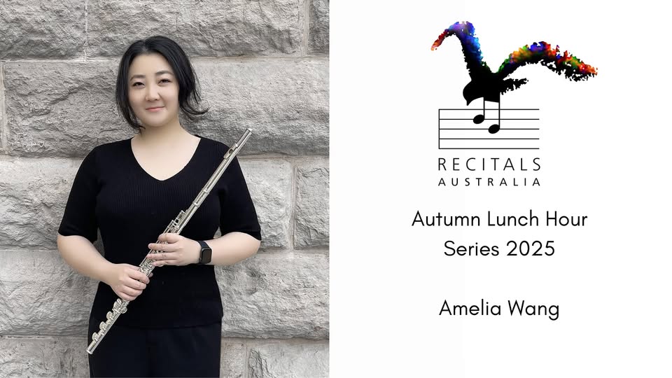 14 May 2025 Amelia Wang Recitals Australia 14 May 2025 Amelia Wang Recitals Australia